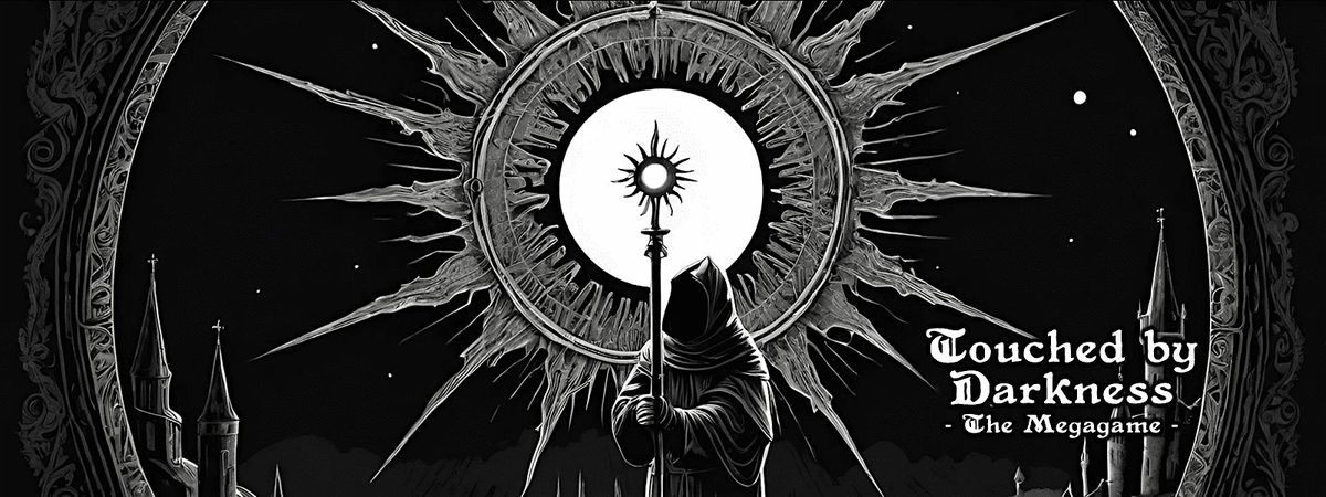 Touched by Darkness by Megagame Texas