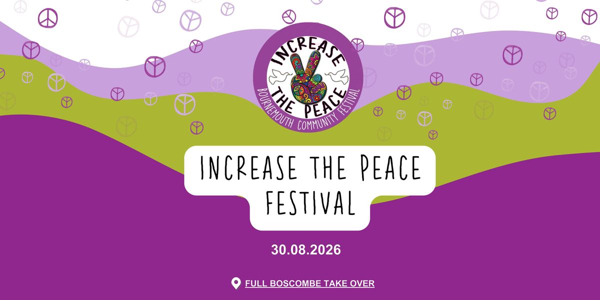 INCREASE THE PEACE FESTIVAL 2026