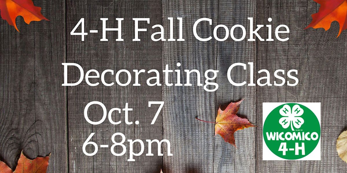 4-H Cookie Fall Cookie Decorating Class | University of Maryland ...