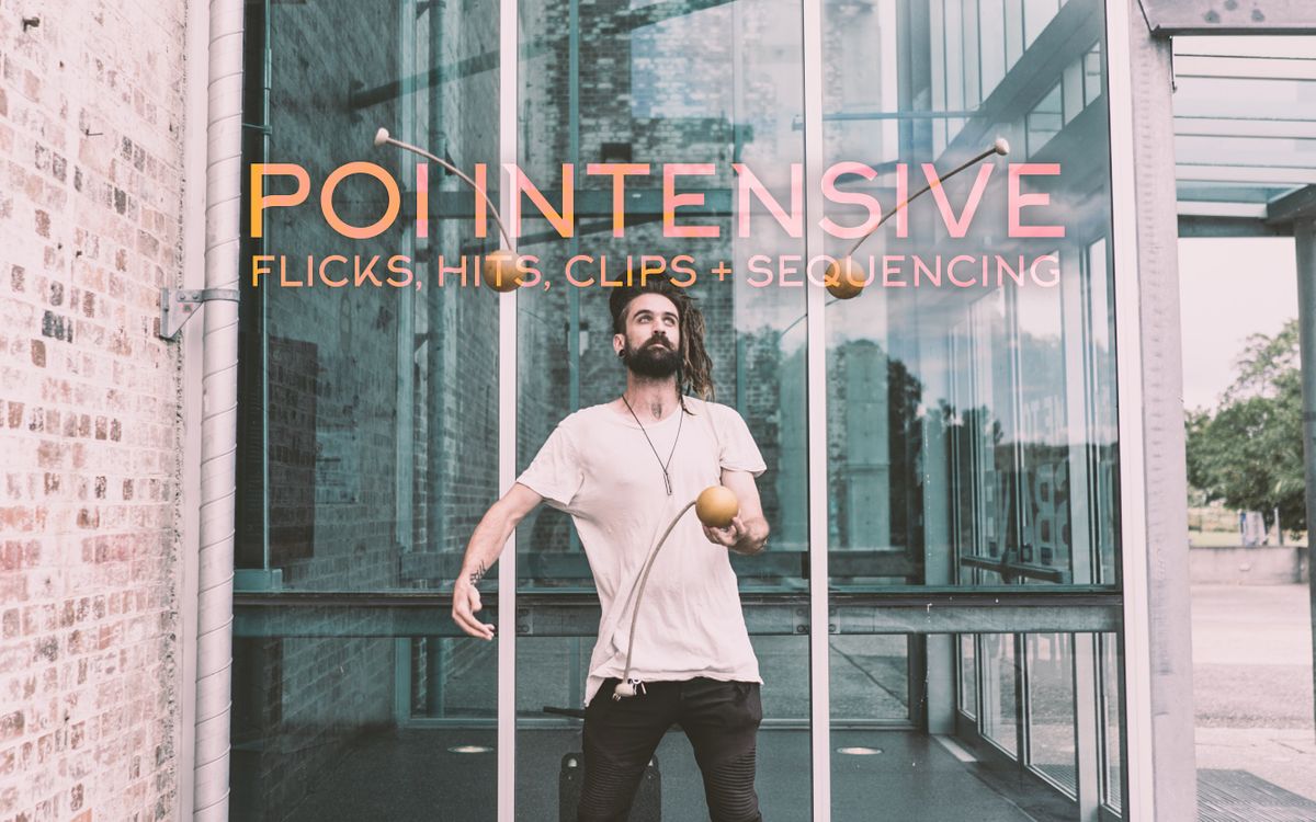 Poi Intensive - New tricks and Sequencing