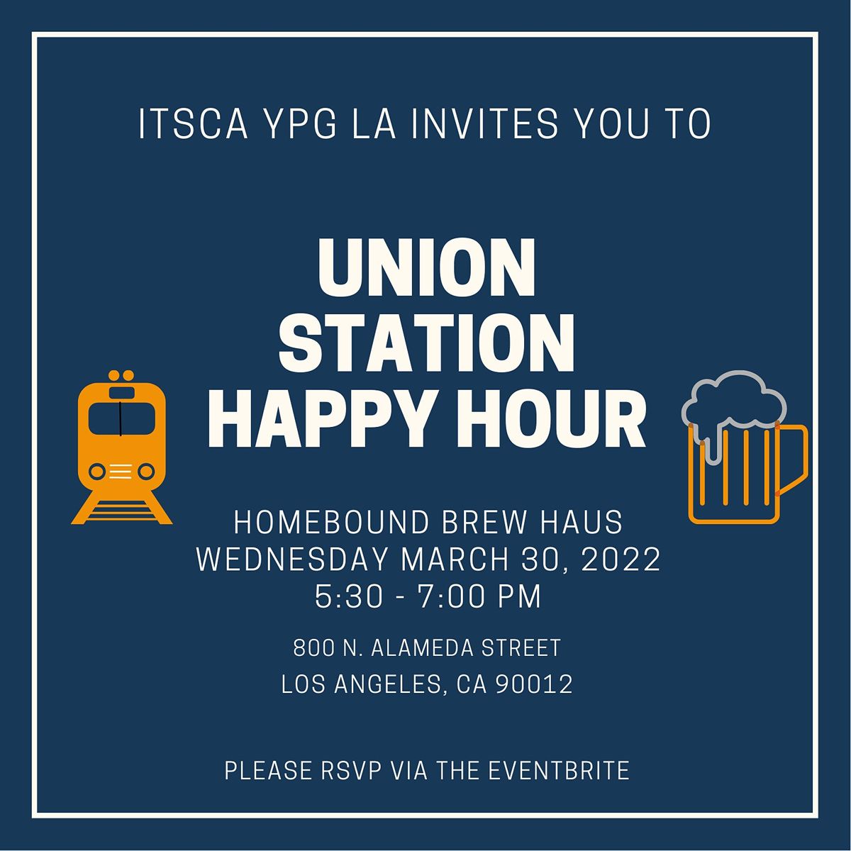 Union Station Happy Hour Homebound Brew Haus, Los Angeles, CA March