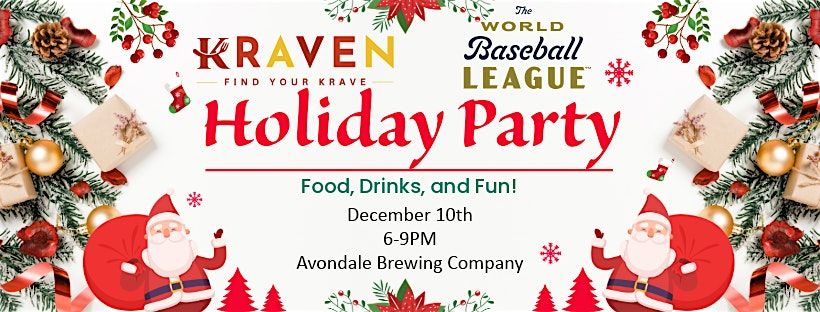Kraven X World Baseball League Holiday Party