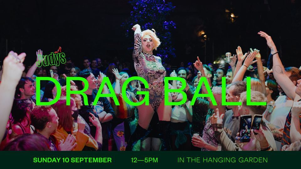 Judy's Drag Ball | Cathedral