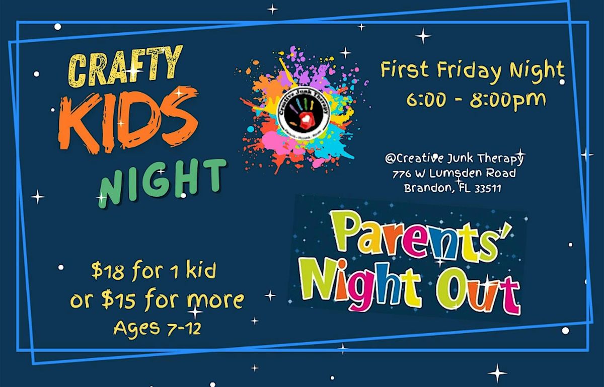 Parents Night Out - Crafty Kids Night