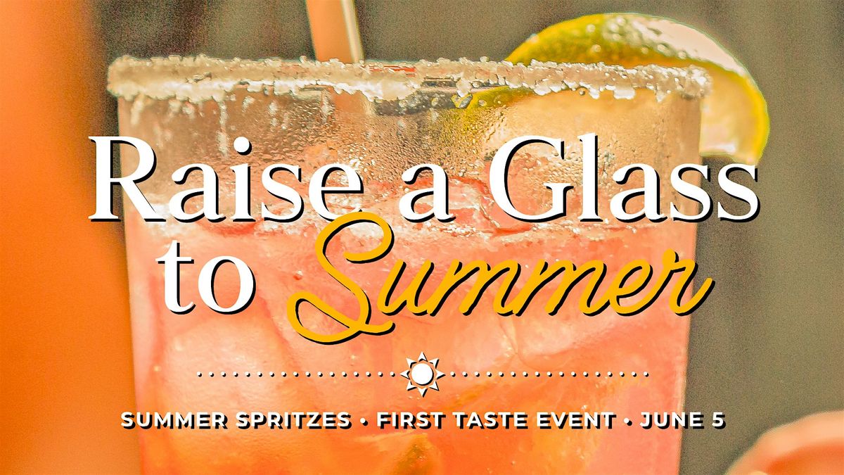 Summer Spritzes - First Taste Event - Pinstripes, Bethesda, MD