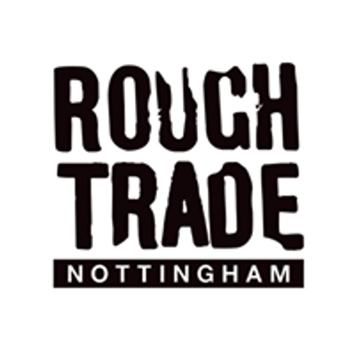 Rough Trade Nottingham