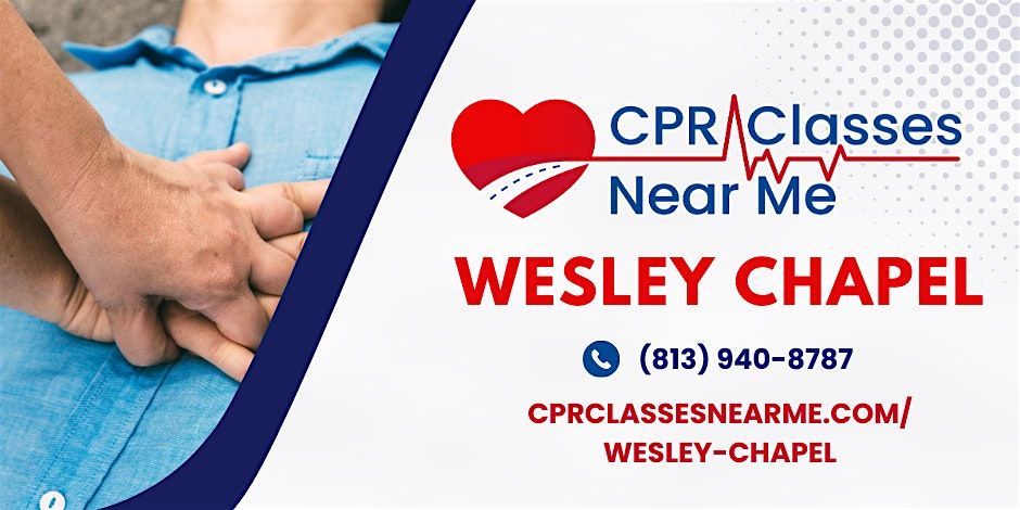 AHA BLS CPR & AED Class in Wesley Chapel-CPR Classes Near Me Wesley Chapel