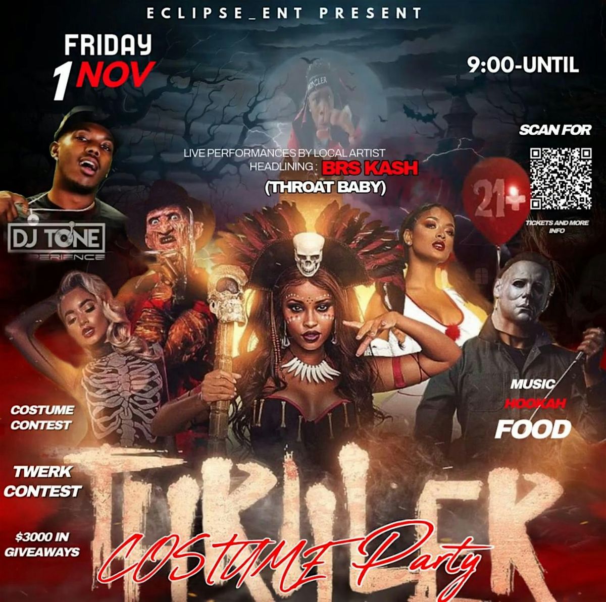 THRILLER HALLOWEEN COSTUME PARTY FEAT BRS KASH\u2026.THROAT BABY