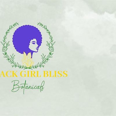 Black Girl Bliss Botanicals Co
