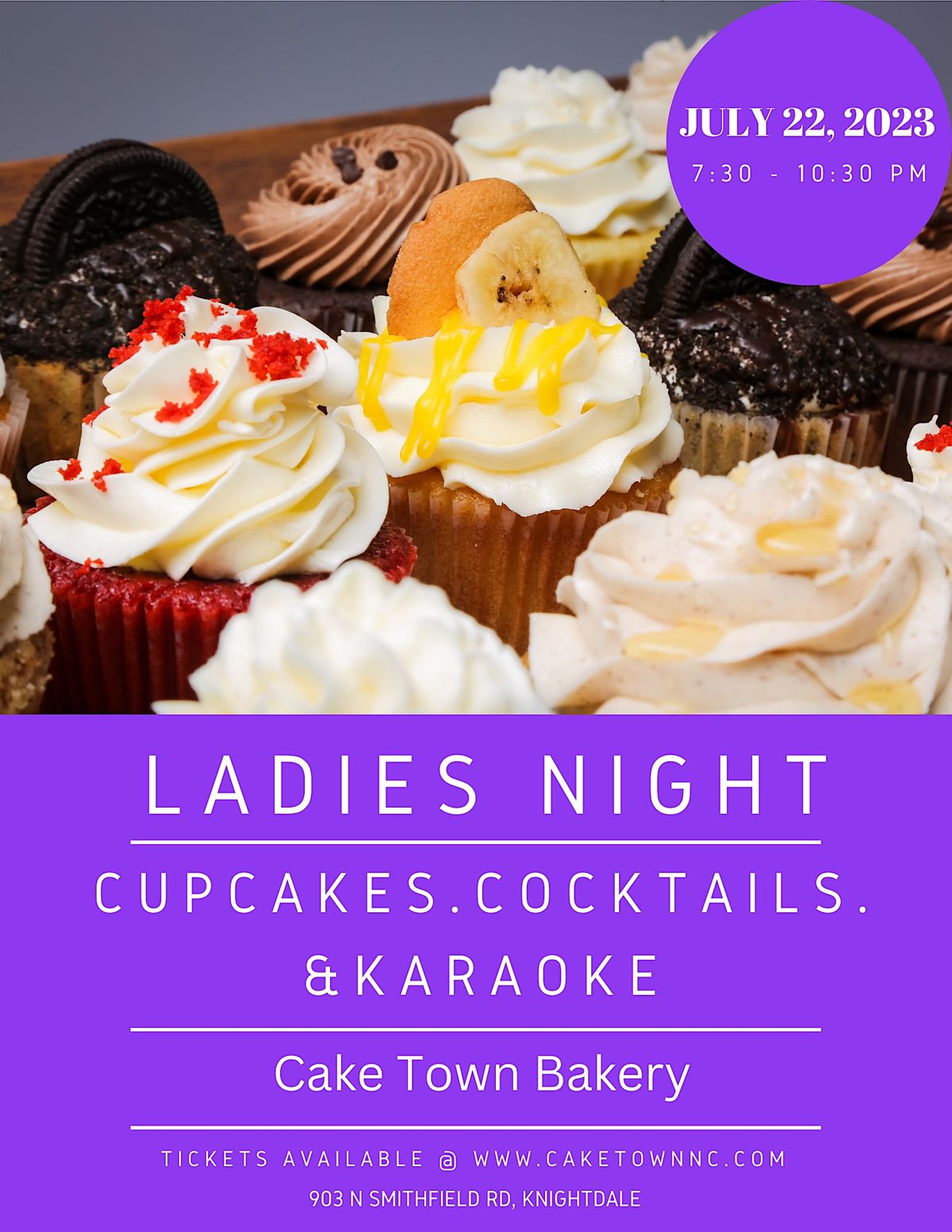 Cupcakes & Karaoke Pt II Cake Town Bakery, Knightdale, NC July 22, 2023