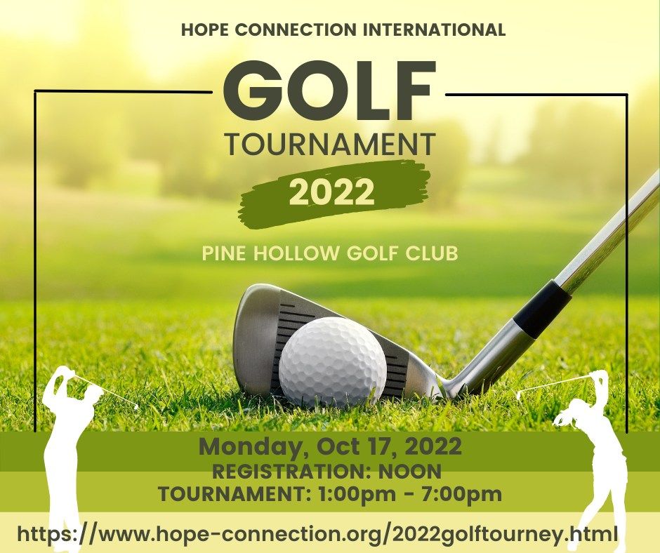 Hope Connections Annual Golf Tournament 2022 Pine Hollow Golf Course