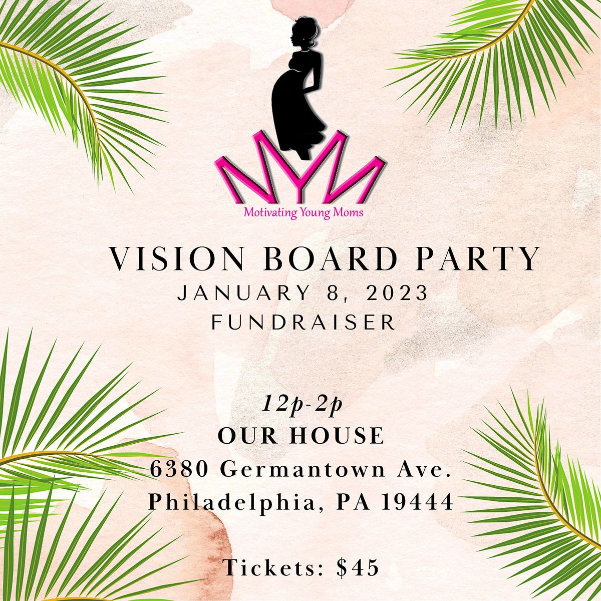 VISION BOARD PARTY | Our House Culture Center, Philadelphia, PA ...