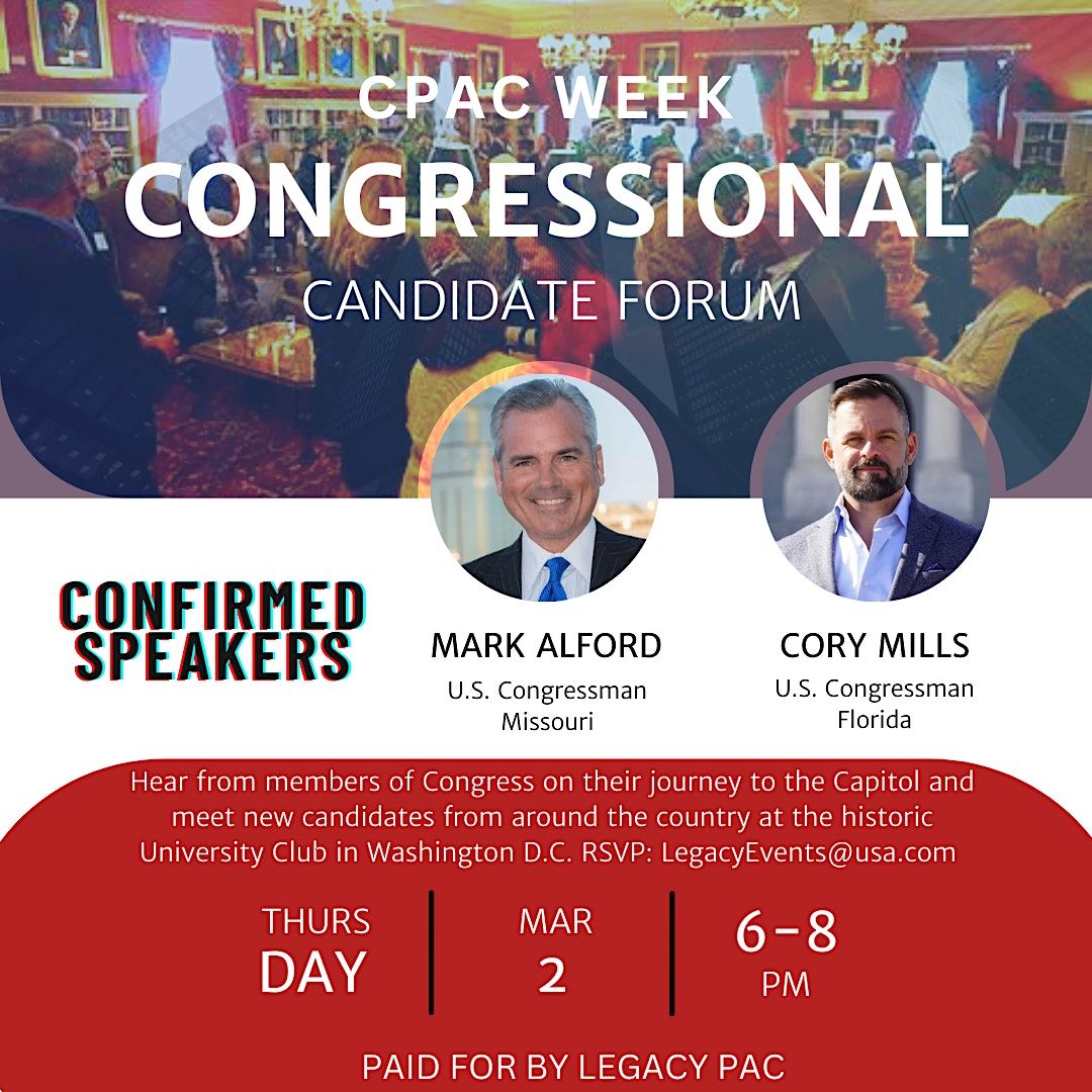 CPAC WEEK Congressional Meet & Greet | University Club, Washington, DC ...