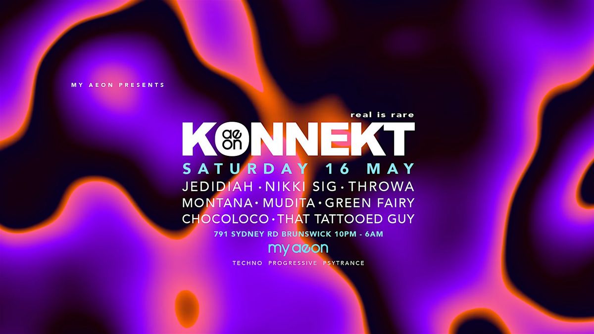 KONNEKT at My Aeon Saturday 16th May 2026