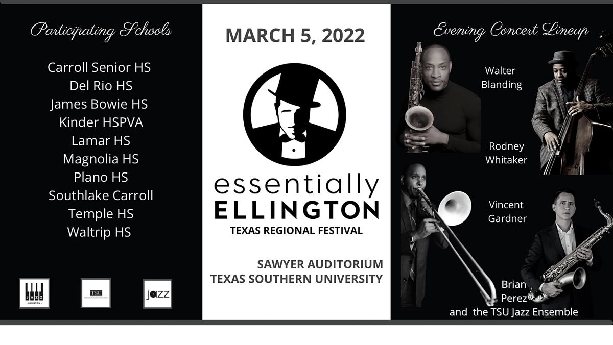 The Texas Regional Essentially Ellington High School Jazz Band Festival | Graville M. Sawyer