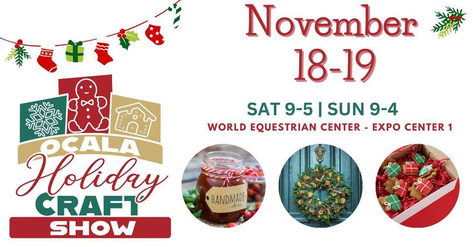 Ocala Holiday Craft Show 2023 World Equestrian Center Ocala
