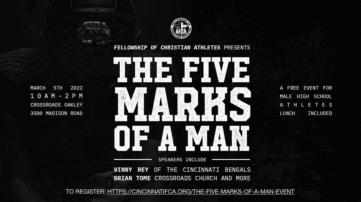 Fellowship of Christian Athletes presents 5 Marks of a Man