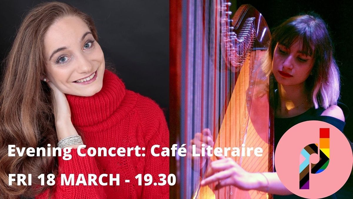 Evening Concert: Caf\u00e9 Literaire