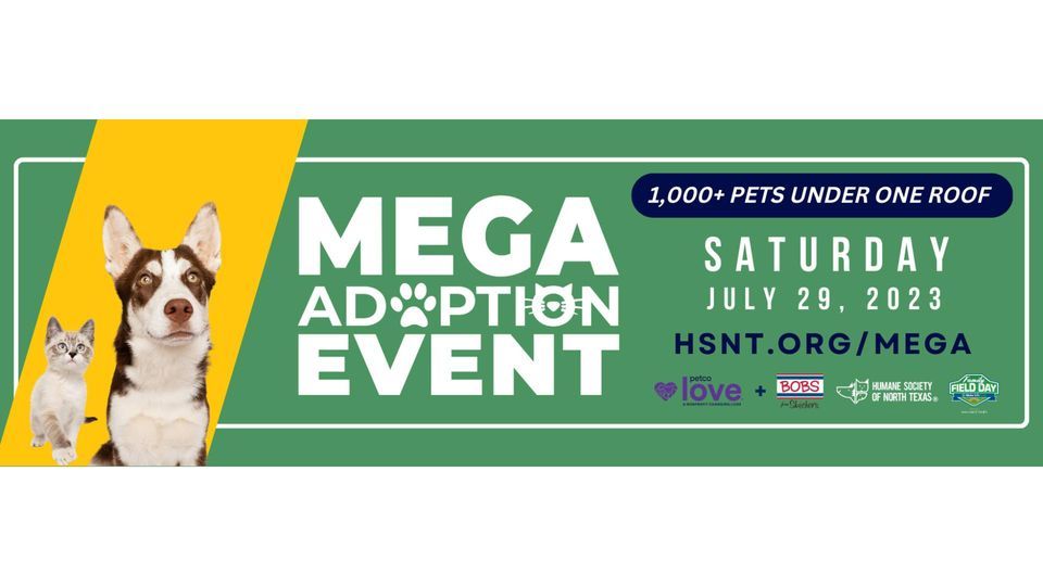 Mega Adoption Event at Globe Life Field, Bedford on 29th July, 2023
