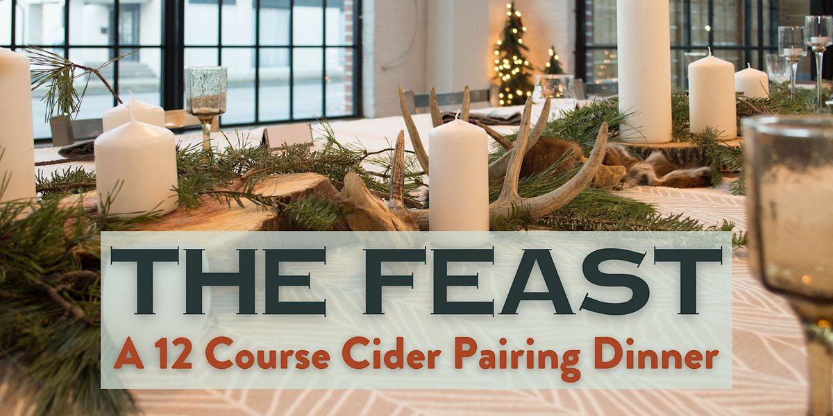 The Feast 12 Course Cider Pairing Dinner and 2022 Year in Cider