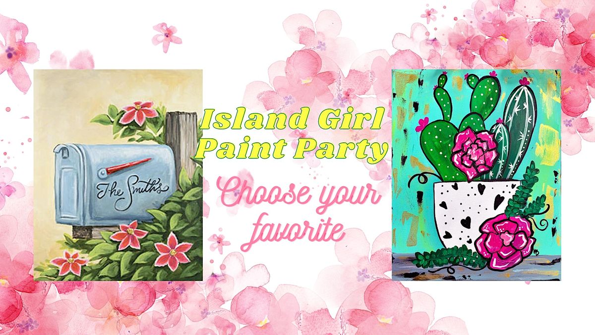 Island Girl Paint Party at Lylas Cafe Lyla’s Cafe, Granite Falls, WA
