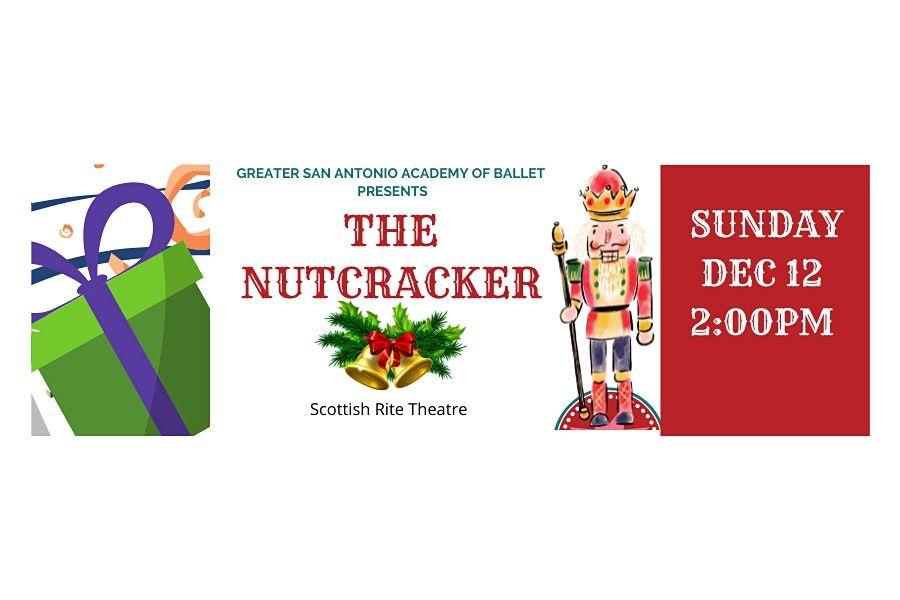 'The Nutcracker' presented by Greater San Antonio Academy of Ballet