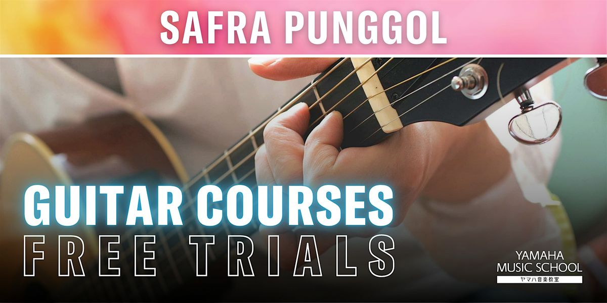 Guitar Courses @ SAFRA Punggol