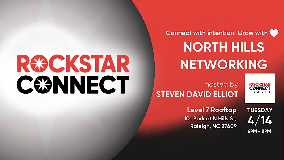 Free North Hills Networking Rockstar Connect Event (April, NC) at ...