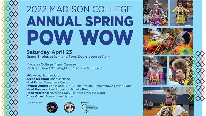 Madison College 2022 Pow Wow | Madison Area Technical College | April 23, 2022