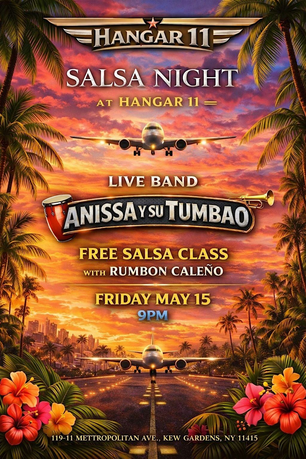 Salsa Night at Hangar 11 \u2708\ufe0f Live Band, Free Class & Latin Party