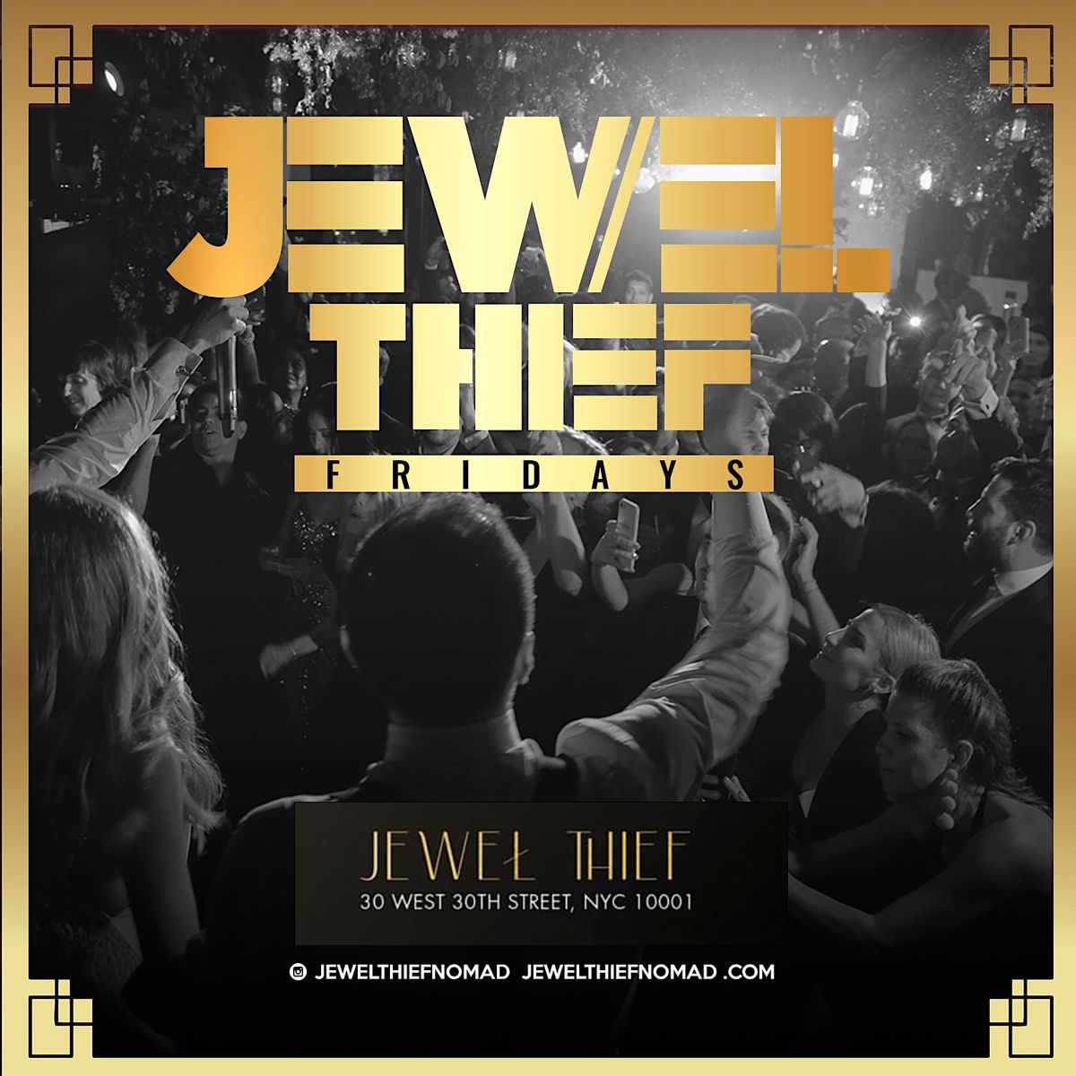Jewel Thief Fridays