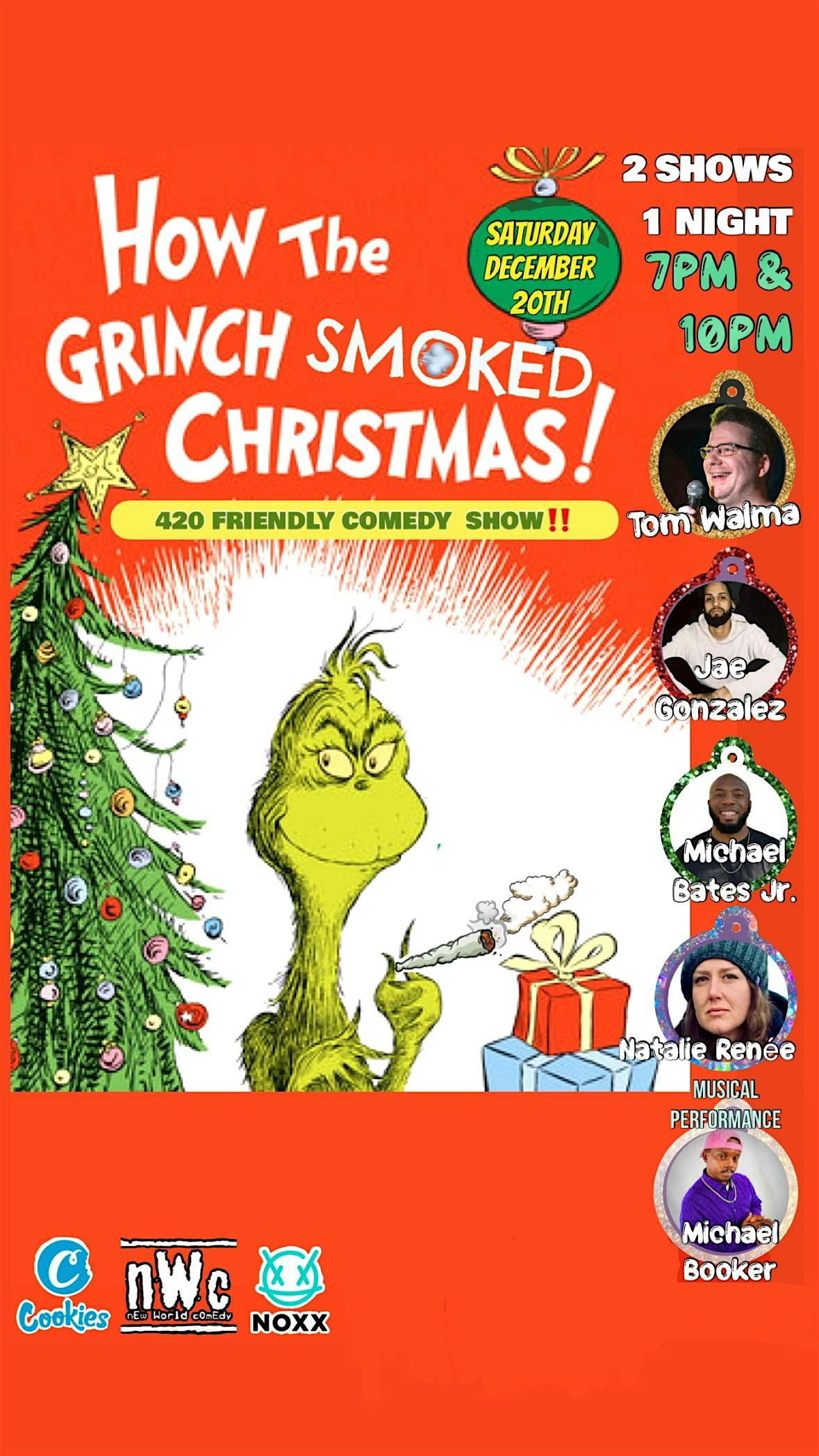 How THE GRINCH SMOKED Christmas