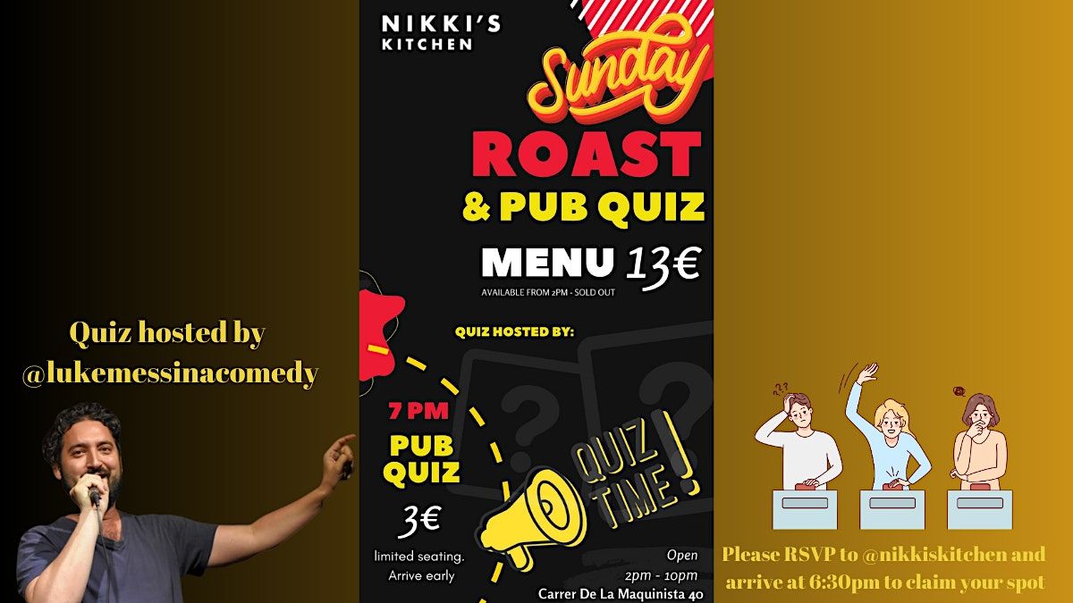 Nikki's Kitchen Pub Quiz every Sunday 7pm