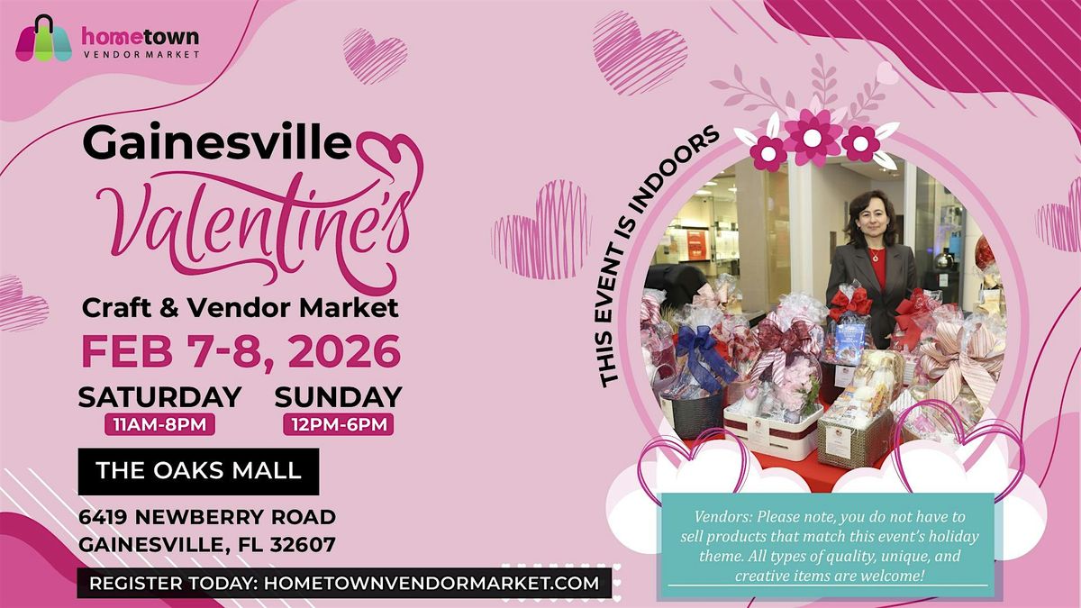Gainesville Valentine\u2019s Craft & Vendor Market