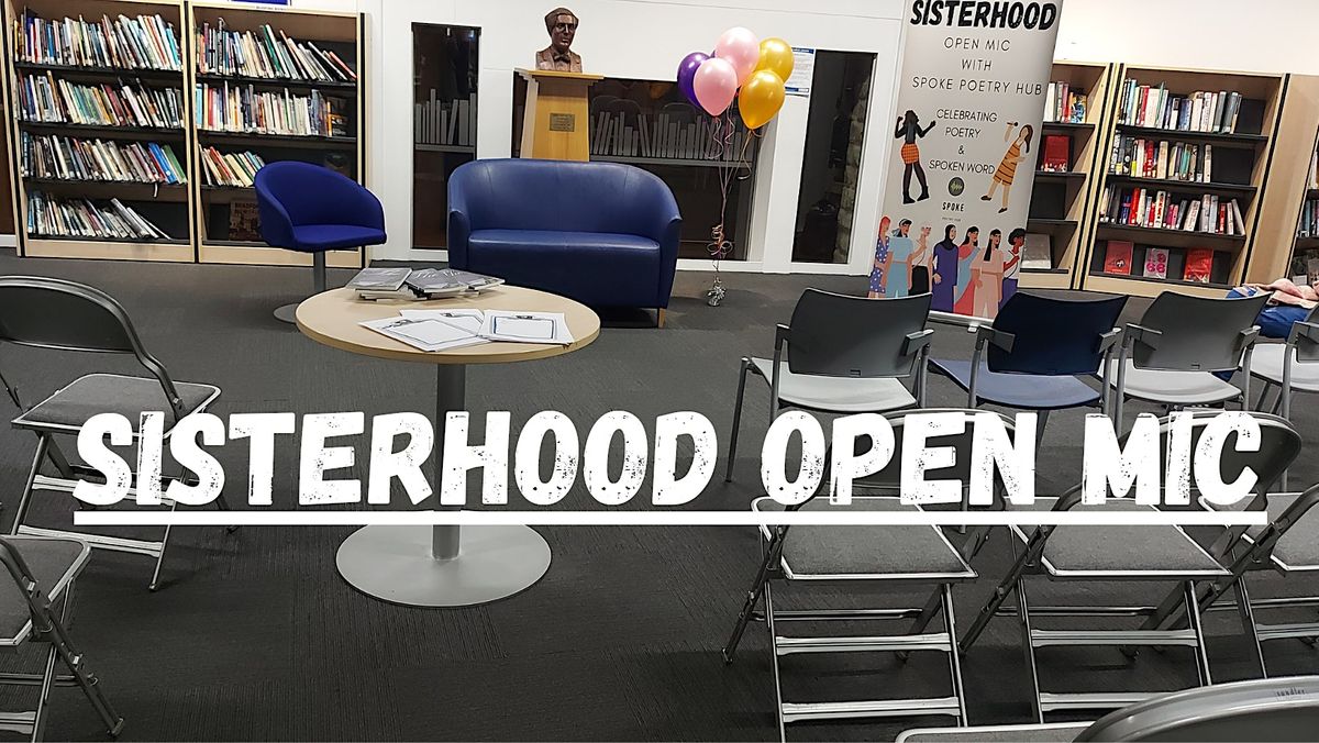 SisterHood all female Open Mic
