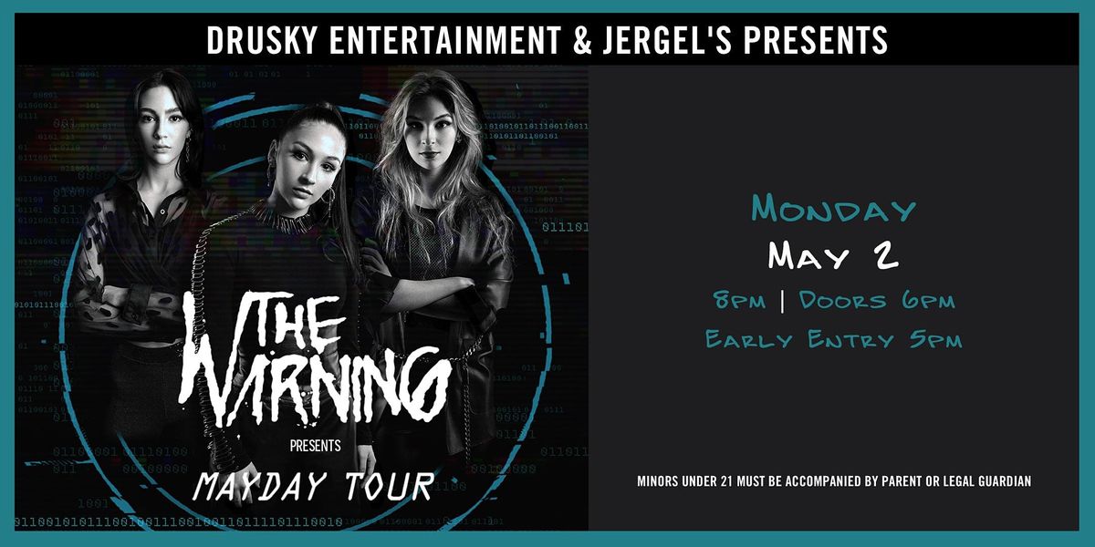 the warning mayday tour dates