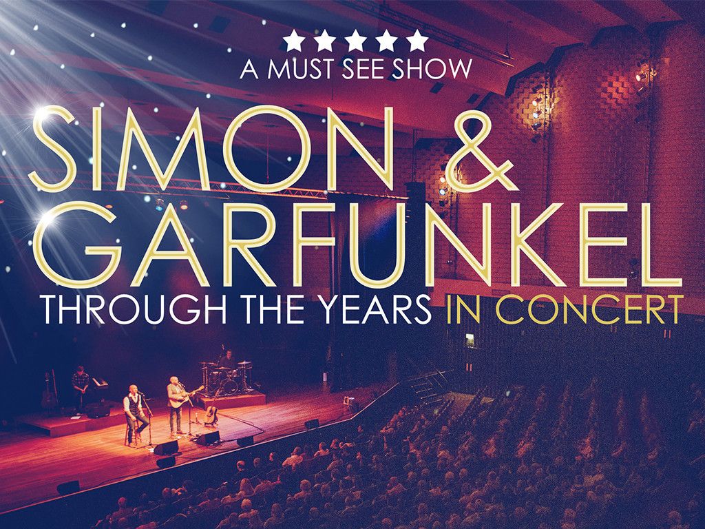 Simon and Garfunkel Through The Years at Stadium Theatre