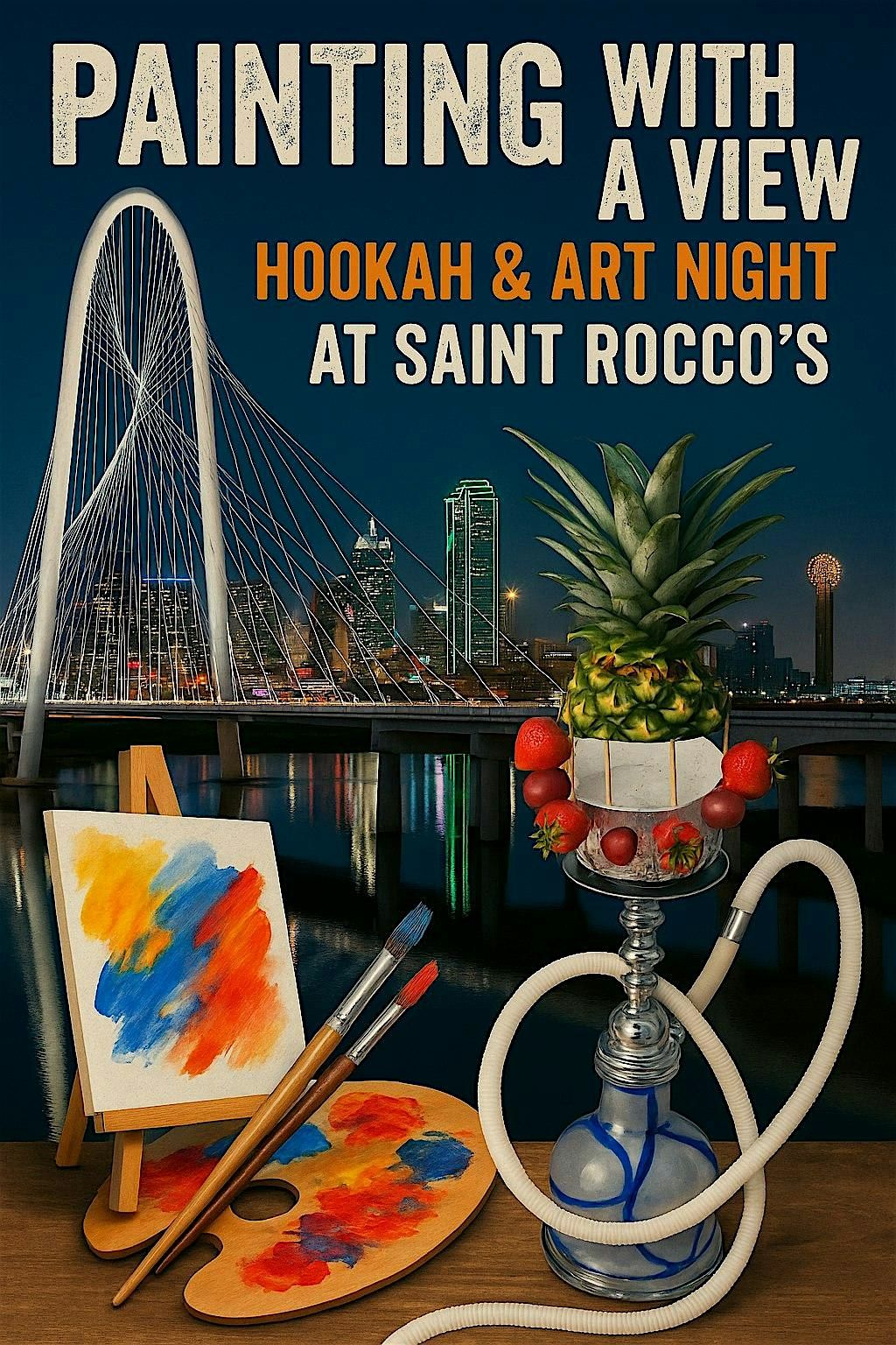 Painting With A View Hookah & Art Night @ Saint Rocco\u2019s Rooftop