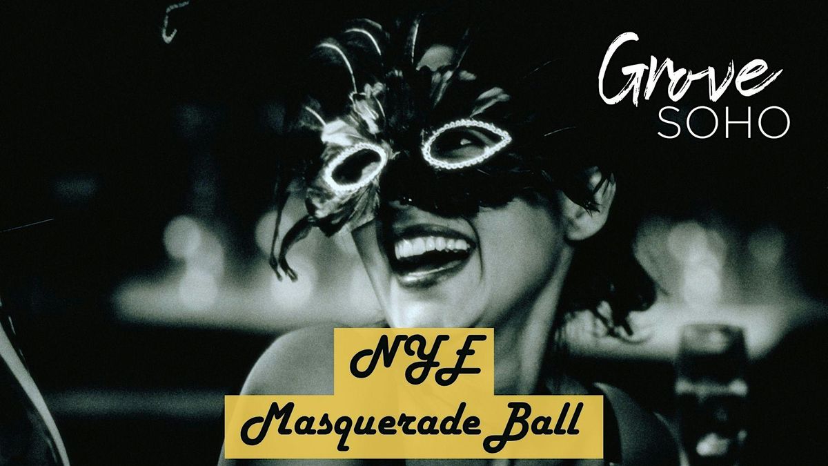 NYE Masquerade Ball at Grove!