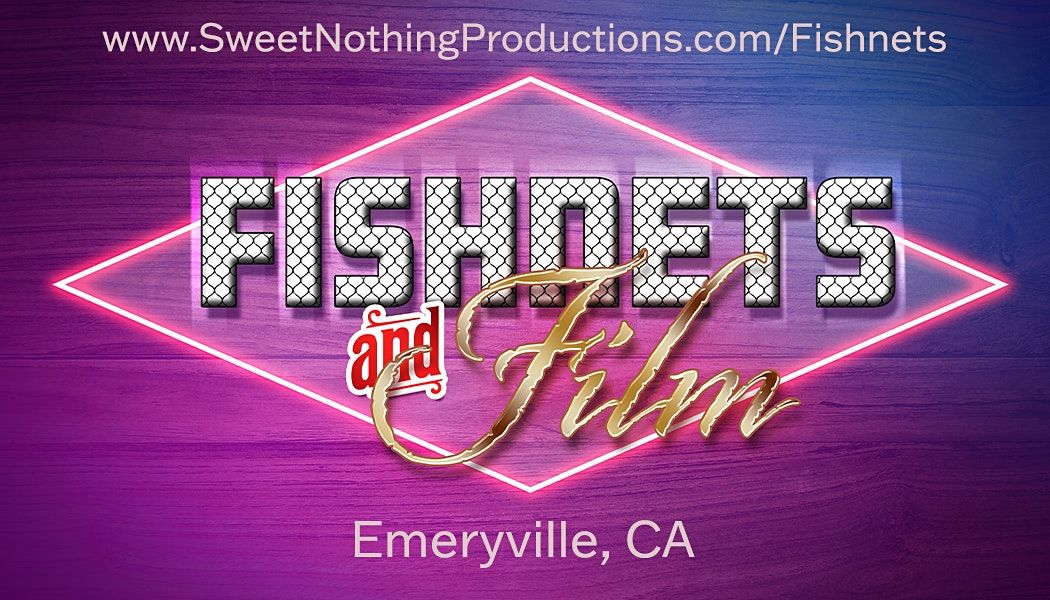 Fishnets and Film ~ Drag Show & Queer Cinema ~ Emeryville