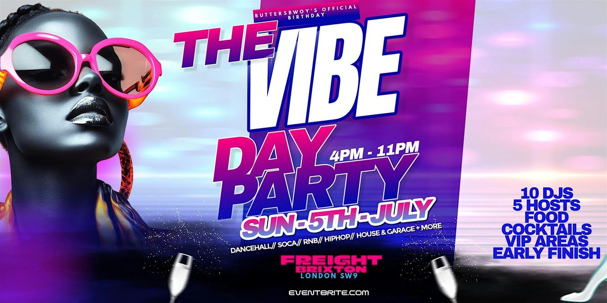 THE VIBE DAY PARTY