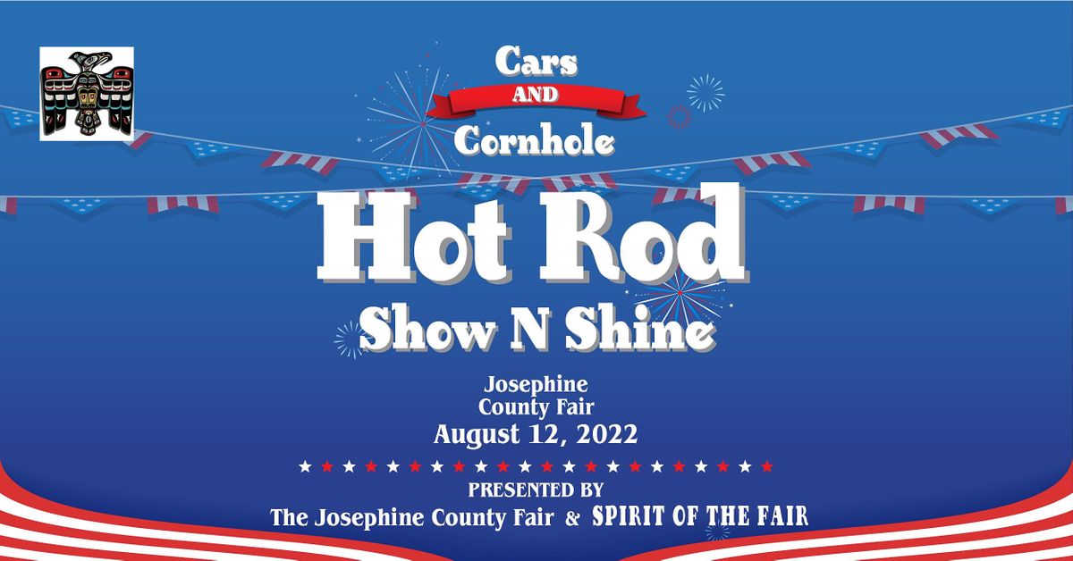 Hot Rod Show N Shine Josephine County Fair Josephine County
