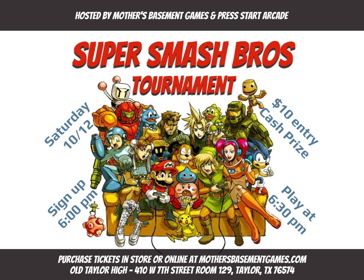 Super Smash Bros Ultimate Tournament (Oct 2024) 410 W 7th Street Room