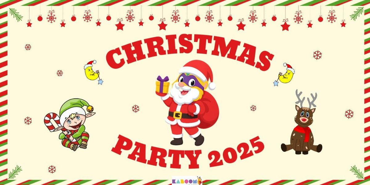 Kaboom Seasons mall Christmas Party 2025