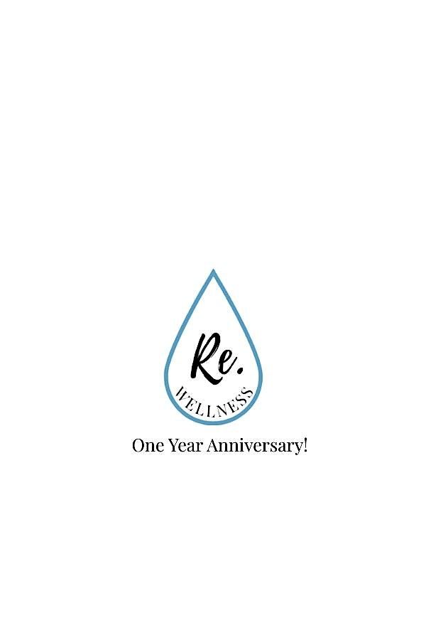 Re.Wellness 1 Year Anniversary!