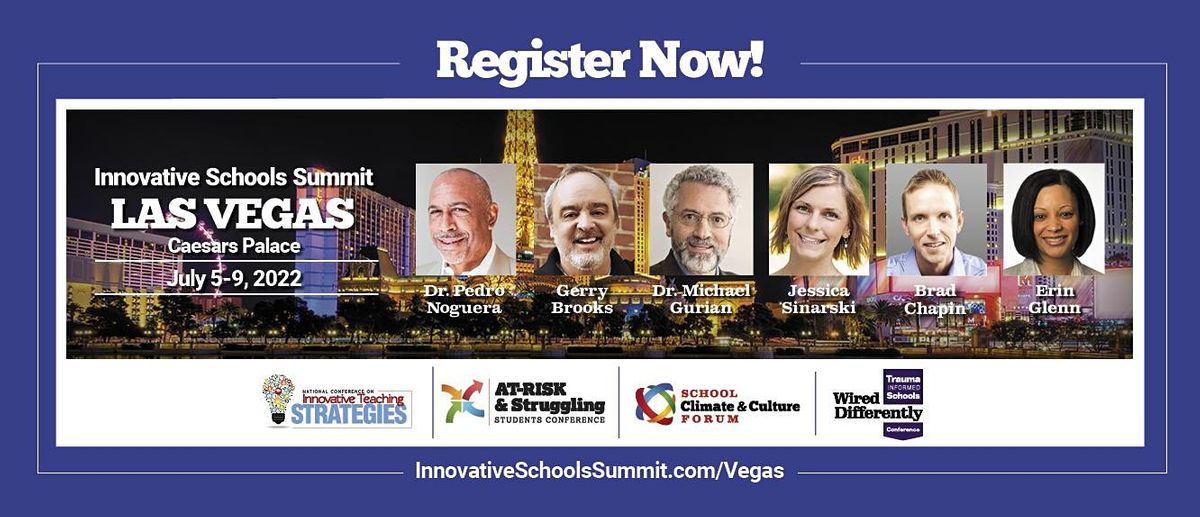 2022 Innovative Schools Summit LAS VEGAS Caesars Palace Las Vegas