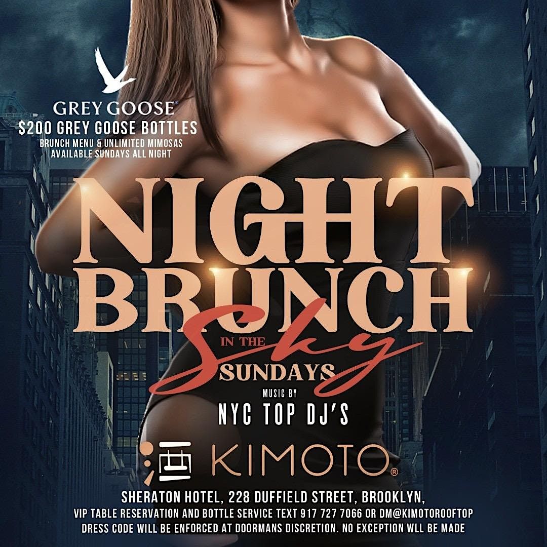 Night Brunch In The Sky @Kimoto