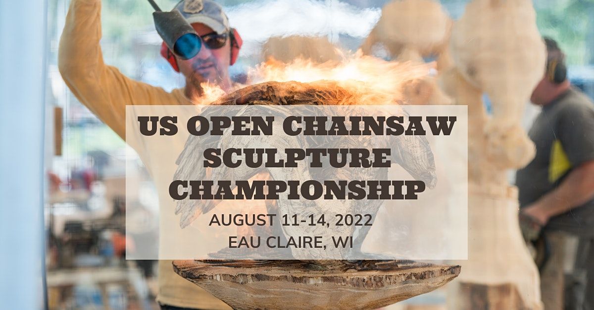 US Open Chainsaw Sculpture Championship