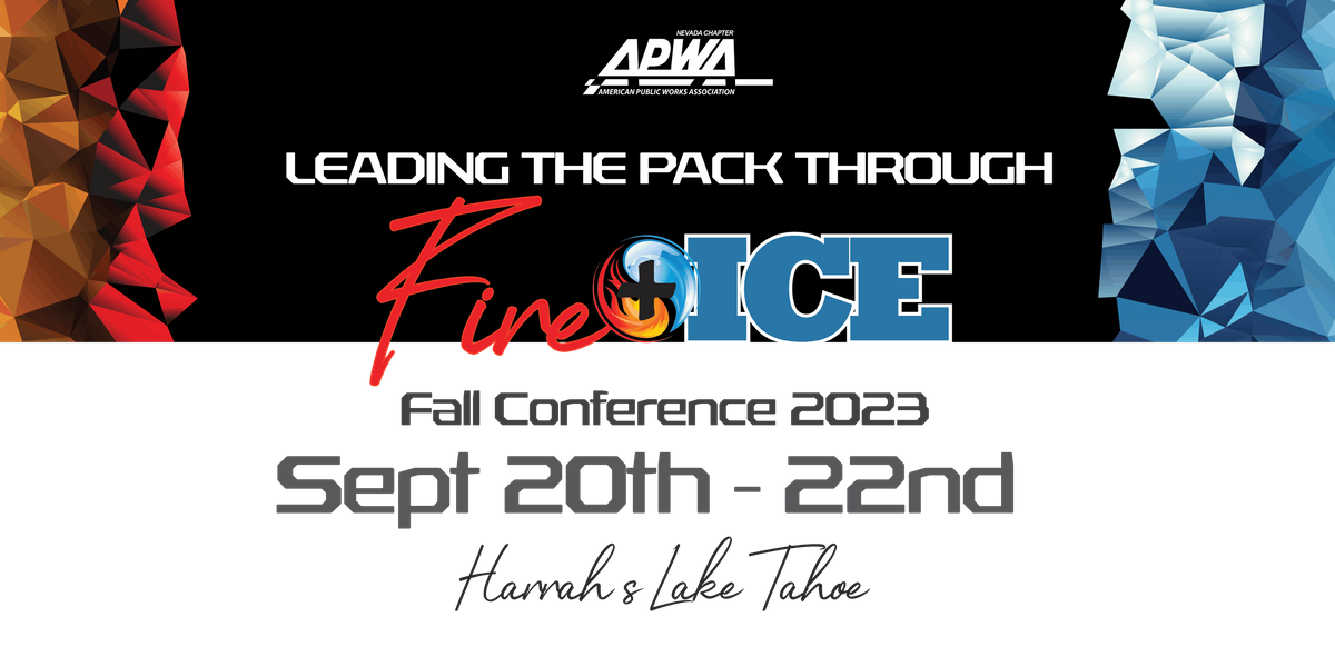 APWA Fall Conference 2023 Harrah's Lake Tahoe, Stateline, NV