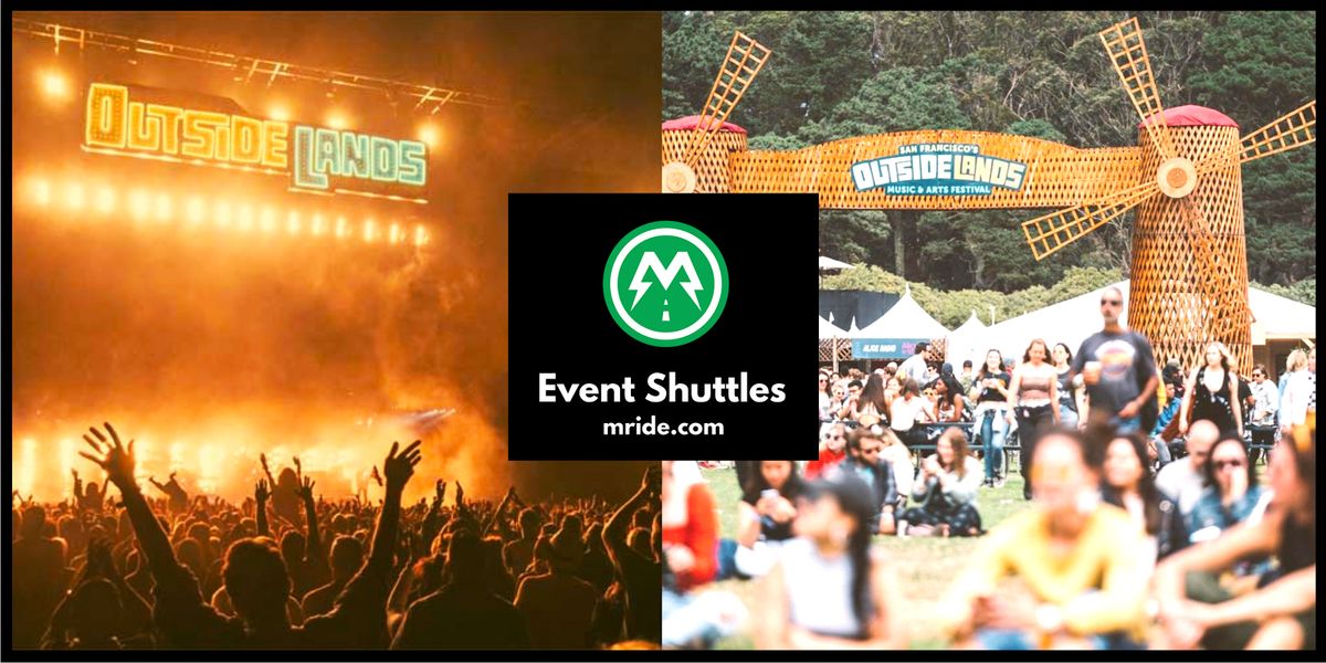 OUTSIDE LANDS Shuttle Bus from the Marina San Francisco Westwood